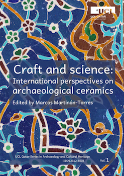 image of Craft and science: International perspectives on archaeological ceramics